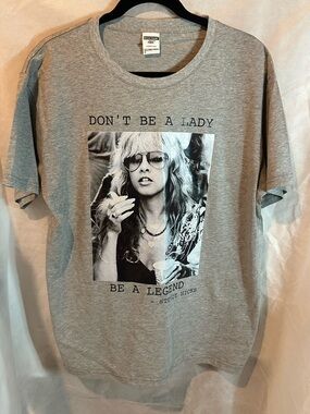 Don't Be a Lady Stevie Nicks Graphic Tee - Grey NWOT